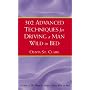 302 Advanced Techniques for Driving a Man Wild in Bed