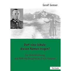 Darf eine Schule diesen Namen tragen? Zur Vorbildwirkung des Wehrmachtsgenerals Erich Hoepner