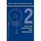  Reeds Vol 2: Applied Mechanics (Reed's Marine Engineering)  by W Embleton