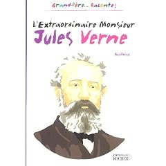 L'Extraordinaire Monsieur Jules Verne