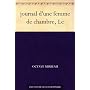 journal d'une femme de chambre, Le de Octave Mirbeau