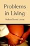 Problems In Living