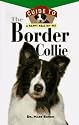 Border Collie: Guide to Happy Health (Happy Healthy Pet)