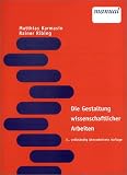 Produkt-Bild: Die Gestaltung wissenschaftlicher Arbeiten