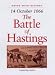 The Battle of Hastings: 14 October 1066 (Dates with History)