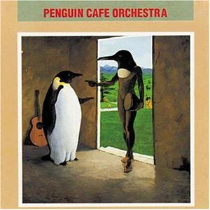 CD-Charts  Music : Penguin Cafe Orchestra