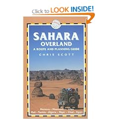 Sahara Overland: A Route and Planning Guide (Trailblazer Overland Guides)