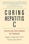 Curing Hepatitis C: Current and Futur...