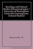 Sociology and cultural studies : some problems