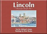 Lincoln : townscapes through time