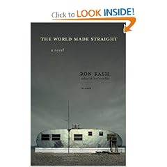 The World Made Straight: A Novel