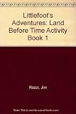 Littlefoot's adventures : an activity book of fun things to do and games to play