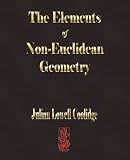 The Elements of Non-euclidean Geometry