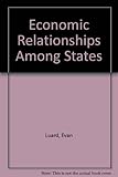 Economic relationships among states : a further study in international sociology