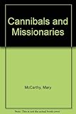 Cannibals and missionaries