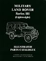 Military Land Rover Series III (lightweight) Parts Catalogue (Parts Catalogues) (Brooklands Military Vehicles Series)