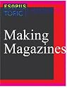 Fresh Dialogue 7: Making Magazines
