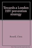 Towards a London HIV prevention strategy