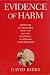 Evidence of Harm: Mercury in Vaccines and the Autism Epidemic: a Medical Controversy
