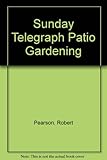 Sunday telegraph patio gardening