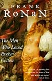 The men who loved Evelyn Cotton