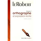 Dictionnaire d'orthographe et d'expression �critepar Collectif