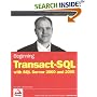 Beginning Transact-SQL With SQL Server 2000 and 2005