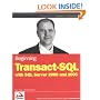 Beginning Transact-SQL With SQL Server 2000 and 2005