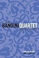 The Bandini Quartet