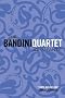 The Bandini Quartet