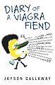 Diary of a Viagra Fiend