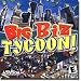 Big Biz Tycoon- XP Compatible (Jewel Case)