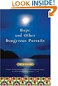 Hope and Other Dangerous Pursuits