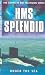 H.M.S. Splendid - Under The Sea