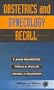 Obstetrics and Gynecology Recall