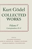 Kurt Godel: Correspondence, H-Z: 005 (Collected Works)
