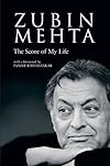Zubin Mehta: A Memoir