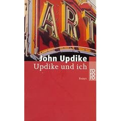 Updike und ich