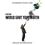 World Shut Your Mouth
