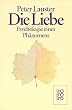 Die Liebe Psychologie eines Ph�nomens