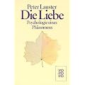 Die Liebe Psychologie eines Ph�nomens