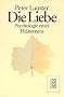 Die Liebe Psychologie eines Ph�nomens
