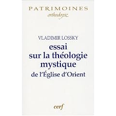 Essai sur la th�ologie mystique de l'Eglise d'Orient