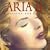 Aria II: A Passion for Opera