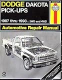  Dodge Dakota Pick-Up Automotive Repair Manual:  Brian Styve