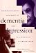 Books : Neuropsychological Assessment of Dementia and Depression in Older Adults: A Clinician's Guide
