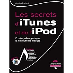 Les secrets d'iTunes et de l'iPod (1C�d�rom)