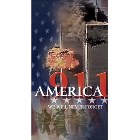 America 911 - We Will Never Forget [VHS]