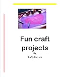 Fun Craft Projects (1)
