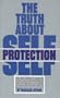 The Truth About Self Protection